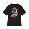 Keep Going Motivation Oversized Graphic Tee by VX MERCH
