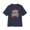 12204908515521672379_2048.jpeg Stay Hard Motivation Oversized Graphic Tee by VX MERCH
