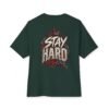 13721089763546557961_2048.jpeg Stay Hard Motivation Oversized Graphic Tee by VX MERCH
