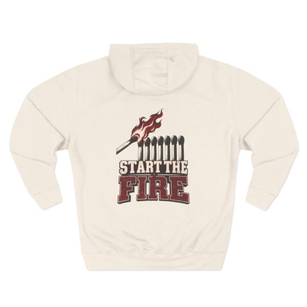 14714916064007238486_2048.jpeg Start the Fire Motivational Graphic Fleece Hoodie by VX MERCH