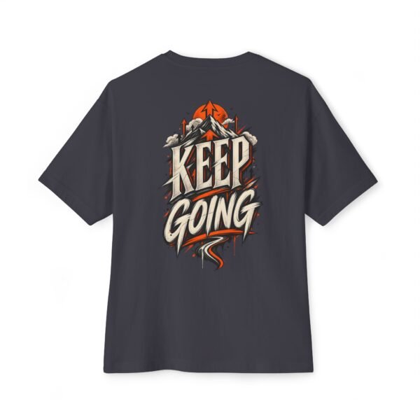 Keep Going Motivation Oversized Graphic Tee by VX MERCH