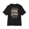16268463112239559841_2048.jpeg Fear Nothing Motivation Oversized Graphic Tee by VX MERCH