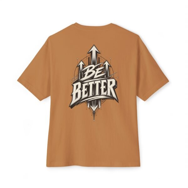 17338174136689461582_2048.jpeg Be Better Motivation Oversized Graphic Tee by VX MERCH