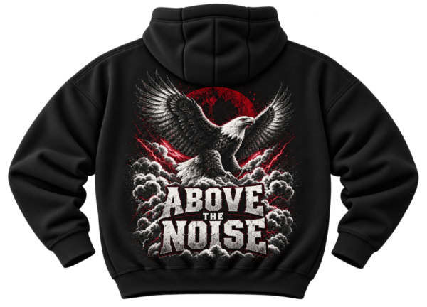 Above the Noise Eagle Graphic Fleece Hoodie by VX MERCH