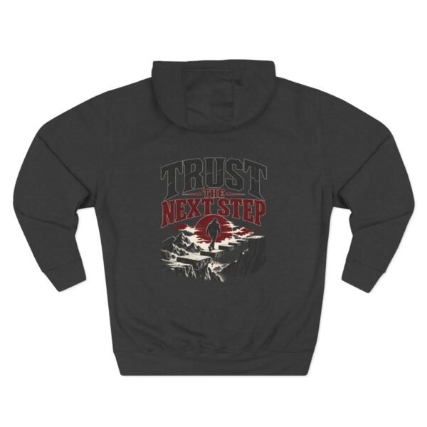 Trust the Next Step Motivational Graphic Fleece Hoodie by VX MERCH