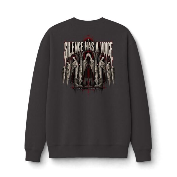 Silence Has a Voice Gothic Statement Sweatshirt by VX MERCH