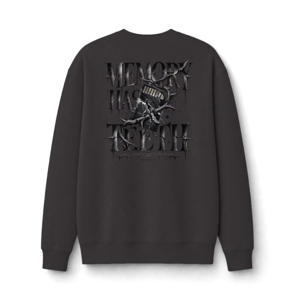11705774348459535754_2048.jpeg Memory Has Teeth Dark Graphic Sweatshirt by VX MERCH