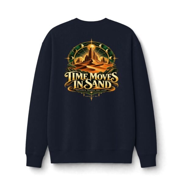 17577960256774780916_2048.jpeg Time Moves in Sand Desert Graphic Sweatshirt