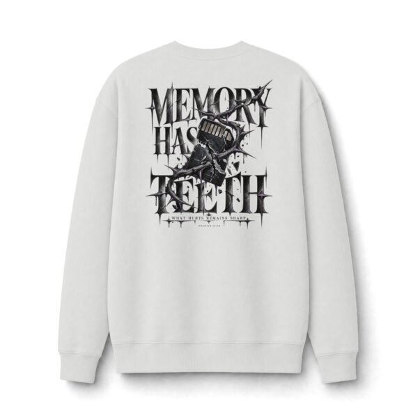 408229325857583462_2048.jpeg Memory Has Teeth Dark Graphic Sweatshirt by VX MERCH