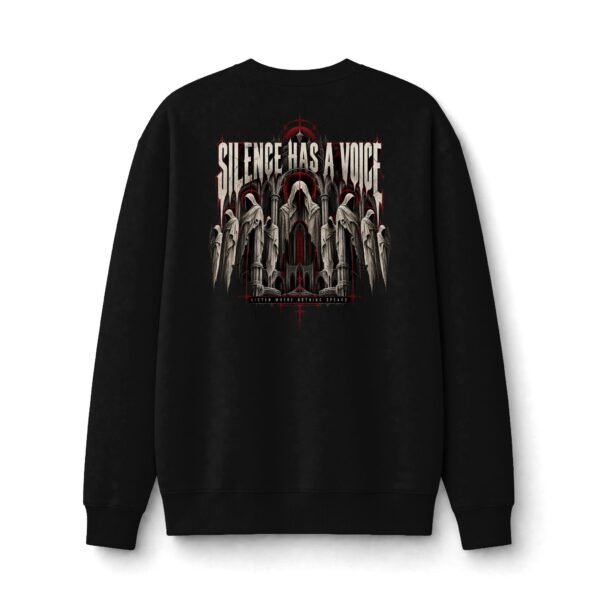 Silence Has a Voice Gothic Statement Sweatshirt by VX MERCH