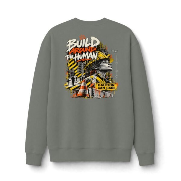 9836285103870711797_2048.jpeg Build Around the Human Urban Construction Sweatshirt